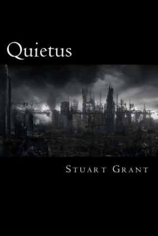 Kniha Quietus Stuart Grant