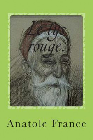 Книга Le lys rouge. M Anatole France