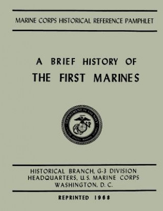 Book A Brief History of the 1st Marines Usmc Major John H Johnstone