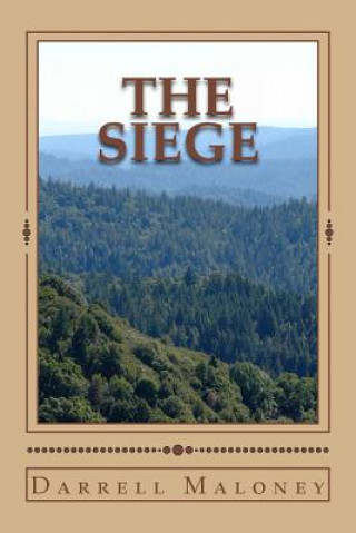 Book The Siege Darrell Maloney