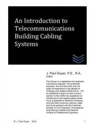 Könyv An Introduction to Telecommunications Building Cabling Systems J Paul Guyer