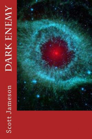 Knjiga Dark Enemy Scott Jameson