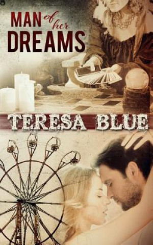 Книга Man of Her Dreams Teresa Blue