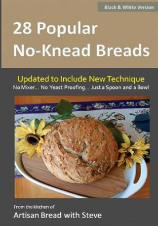 Buch 28 Popular No-Knead Breads (B&W Version) Steve Gamelin