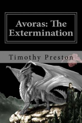 Książka Avoras: The Extermination Timothy Preston