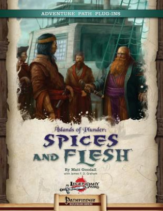 Книга Islands of Plunder: Spices and Flesh Matt Goodall