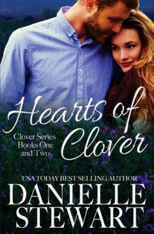 Könyv Hearts of Clover Danielle Stewart