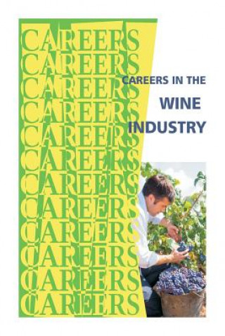 Książka Careers in the Wine Industry Institute for Career Research