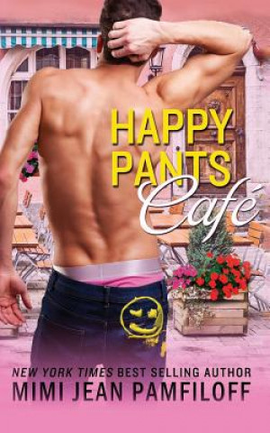 Książka Happy Pants Cafe Mimi Jean Pamfiloff