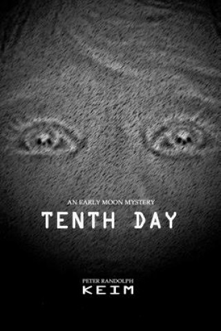 Knjiga Tenth Day Peter Randolph Keim