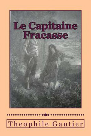 Book Le Capitaine Fracasse M Theophile Gautier