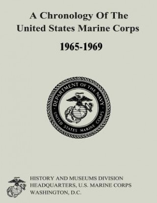 Książka A Chronology of the United States Marine Corps, 1965-1969 Gabrielle M Neufeld