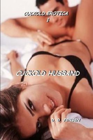 Książka Cuckold Husband D D Jensen