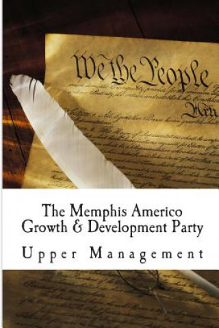 Boek The Memphis Americo Growth & Development Party Upper Management