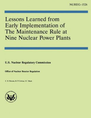 Carte Lessons Learned From Early Implementation of the Maintenance Rule at Nine Nuclear Power Plants U S Nuclear Regulatory Commission