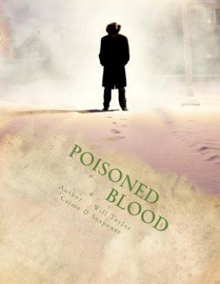 Carte Poisoned Blood Will Taylor