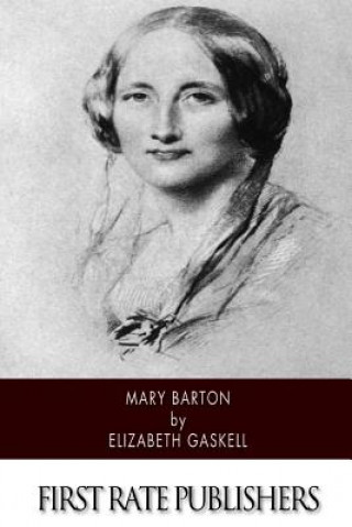 Kniha Mary Barton Elizabeth Gaskell