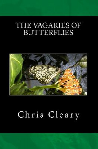 Boek The Vagaries of Butterflies Chris Cleary