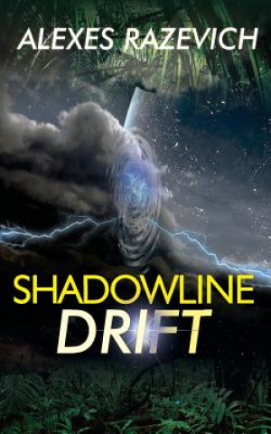Книга Shadowline Drift Alexes Razevich