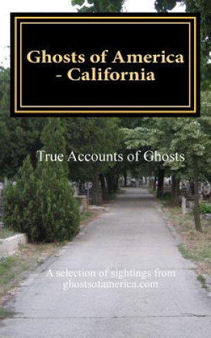 Książka Ghosts of America - California Nina Lautner