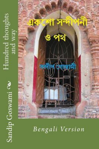 Könyv Hundred Thoughts and Way: Bengali Version Sandip Goswami