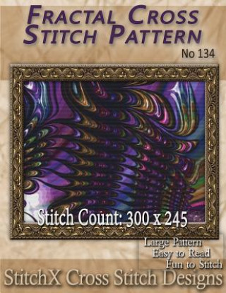 Könyv Fractal Cross Stitch Pattern - No. 134 Tracy Warrington