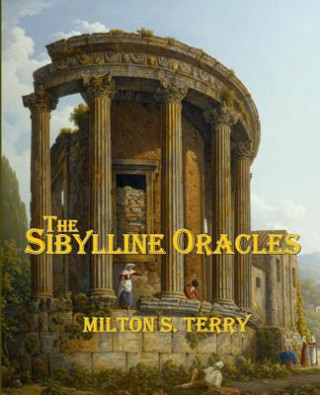 Knjiga The Sibylline Oracles Milton S Terry