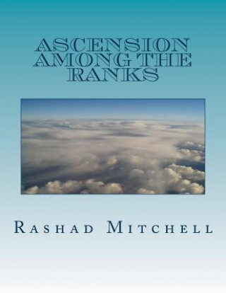 Carte Ascension Among The Ranks Rashad Skyla Mitchell