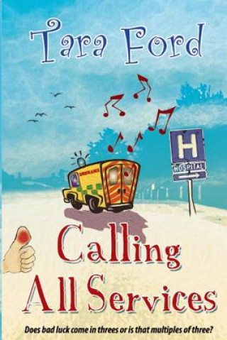 Книга Calling All Services Tara Ford