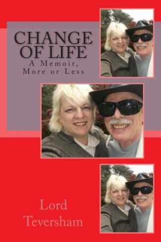 Knjiga Change of Life: A Memoir, More or Less Teversham