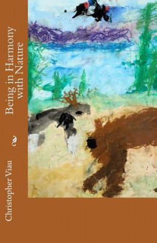 Boek Being in Harmony with Nature Christopher T Viau