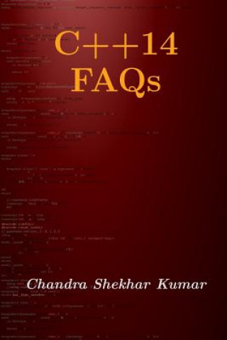 Buch C++14 FAQs Chandra Shekhar Kumar