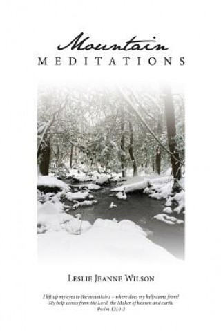 Книга Mountain Meditations Leslie Jeanne Wilson