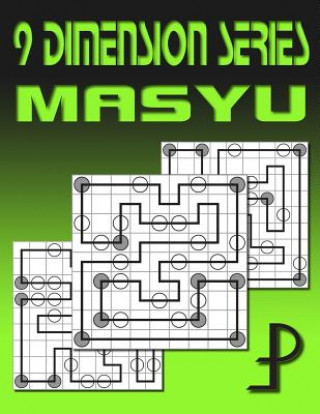 Kniha 9 Dimension Series: Masyu Puzzle Factory