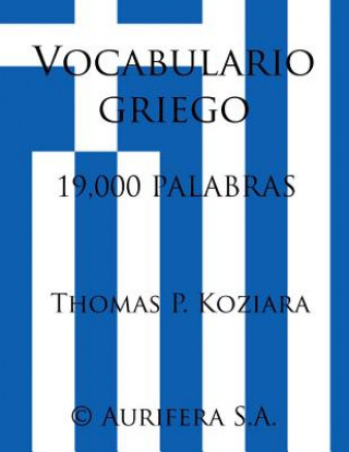 Carte Vocabulario Griego Thomas P Koziara