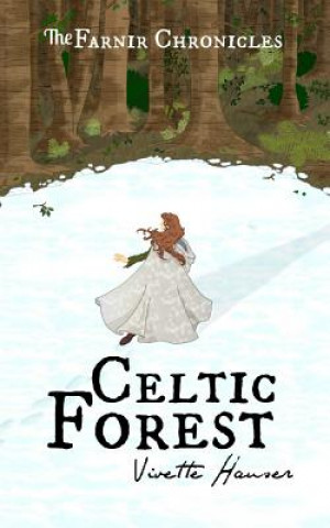 Book Celtic Forest Vivette Hauser