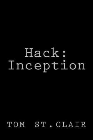 Buch Hack: Inception Tom St Clair