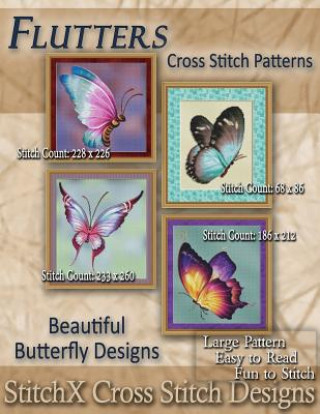 Carte Flutters Cross Stitch Patterns: Beautiful Butterfly Designs Tracy Warrington
