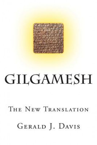 Könyv Gilgamesh Gerald J Davis