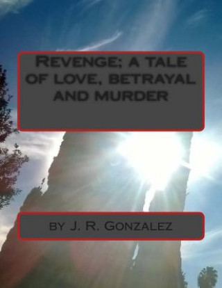 Buch Revenge J R Gonzalez