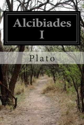 Книга Alcibiades I Plato