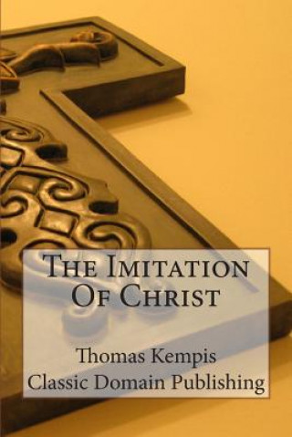 Book The Imitation Of Christ Classic Domain Publishing