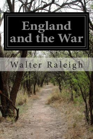 Kniha England and the War Walter Raleigh