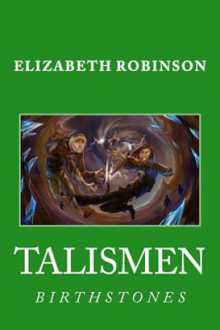 Kniha Talismen: Birthstones Elizabeth C Robinson