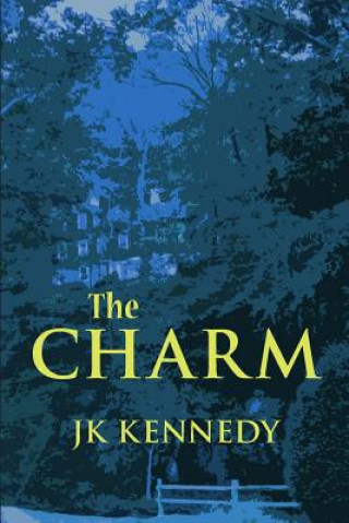 Knjiga The Charm J K Kennedy