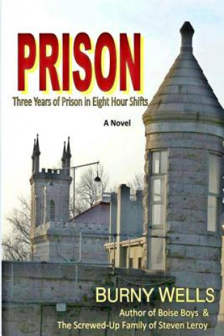 Knjiga Prison Burny Wells