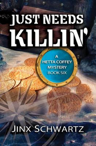 Книга Just Needs Killin Jinx Schwartz