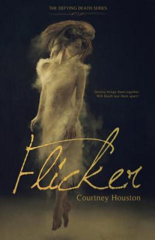 Kniha Flicker Mrs Courtney Houston