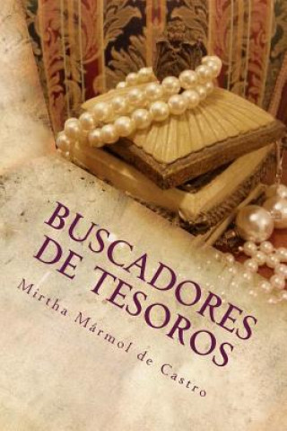 Buch Buscadores de Tesoros: En camino a la Sabiduría Mirtha J Marmol De Castro