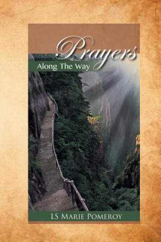 Knjiga Prayers Along the Way Ls Marie Pomeroy